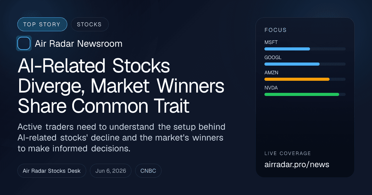 AI-Related Stocks Diverge, Market Winners Share Common Trait