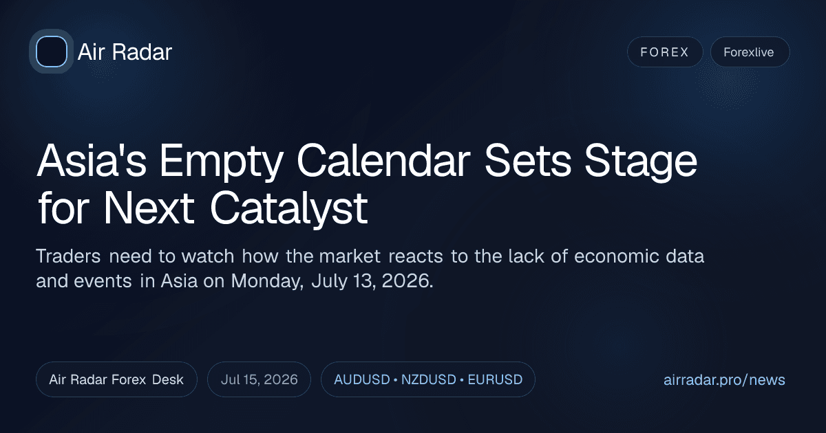 Asia's Empty Calendar Sets Stage for Next Catalyst