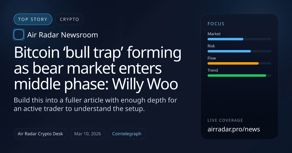 Bitcoin ‘bull trap’ forming as bear market enters middle phase: Willy Woo
