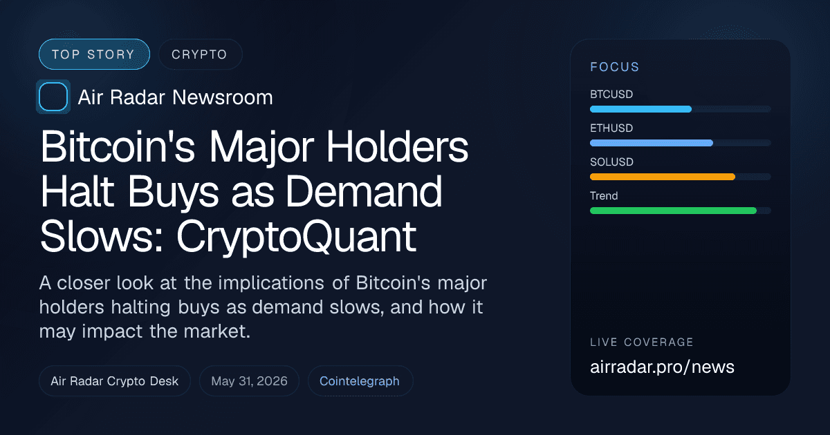 Bitcoin's Major Holders Halt Buys as Demand Slows: CryptoQuant