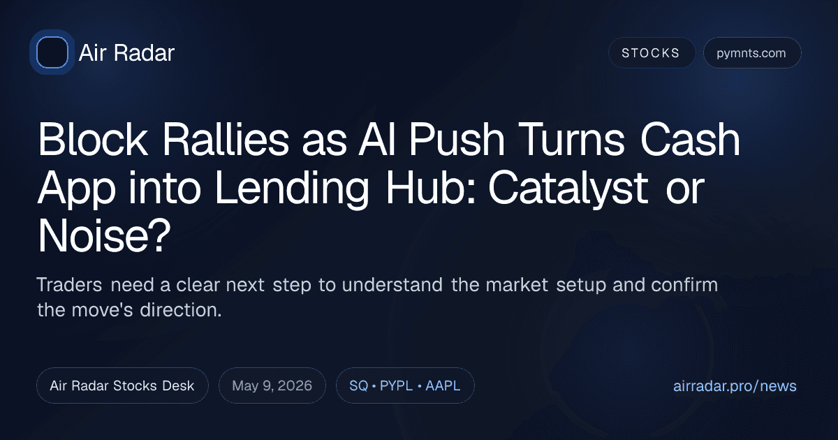 Block Rallies as AI Push Turns Cash App into Lending Hub: Catalyst or Noise?