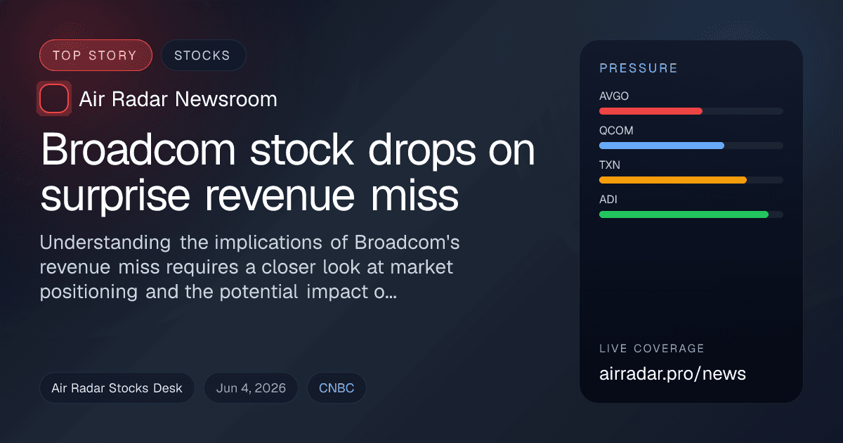 Broadcom stock drops on surprise revenue miss