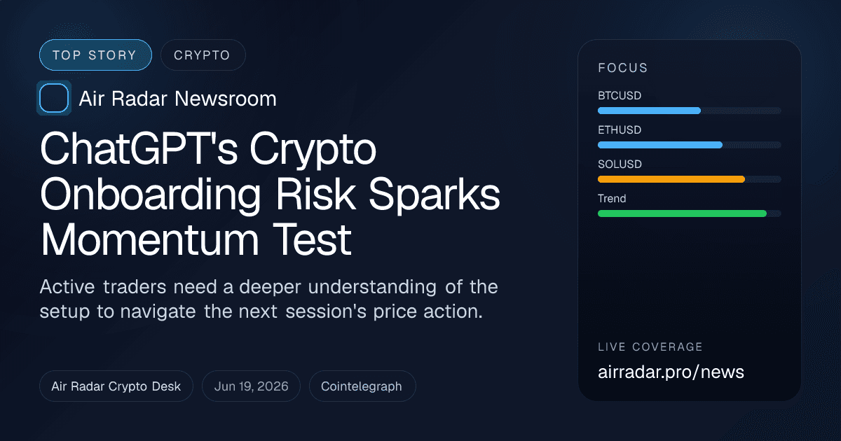 ChatGPT's Crypto Onboarding Risk Sparks Momentum Test