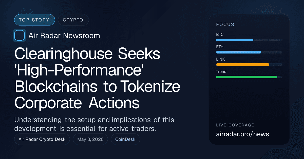Clearinghouse Seeks 'High-Performance' Blockchains to Tokenize Corporate Actions