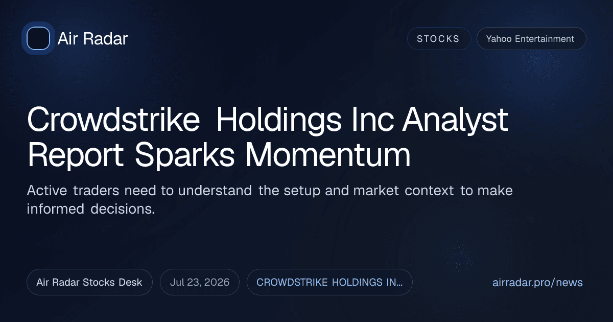 Crowdstrike Holdings Inc Analyst Report Sparks Momentum