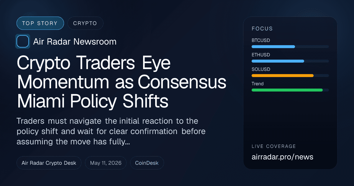 Crypto Traders Eye Momentum as Consensus Miami Policy Shifts