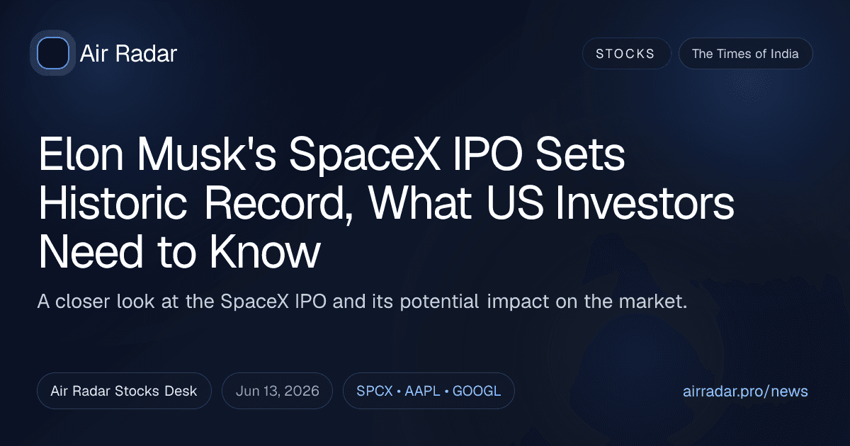 Elon Musk's SpaceX IPO Sets Historic Record, What US Investors Need to Know