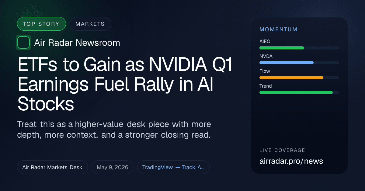 ETFs to Gain as NVIDIA Q1 Earnings Fuel Rally in AI Stocks