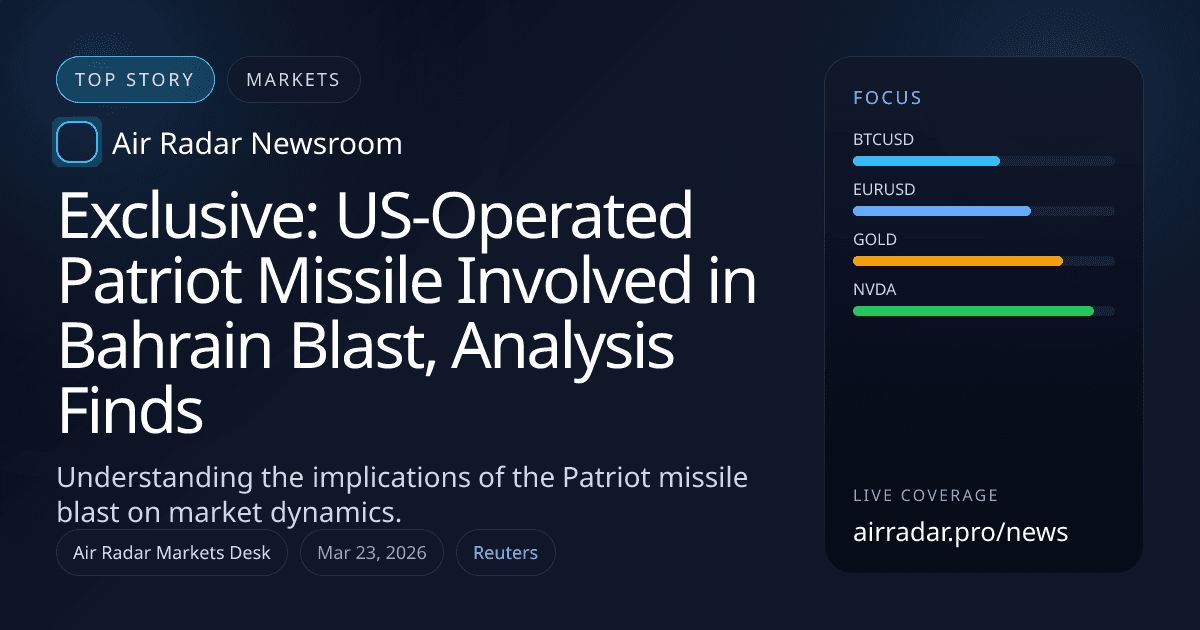 Exclusive: US-Operated Patriot Missile Involved in Bahrain Blast, Analysis Finds