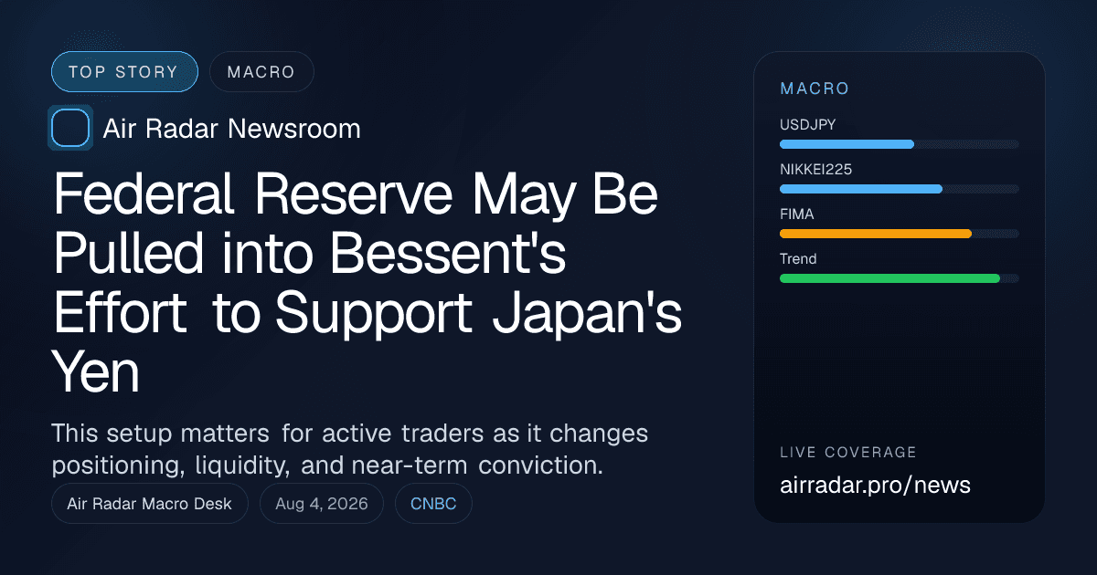 Federal Reserve May Be Pulled into Bessent's Effort to Support Japan's Yen