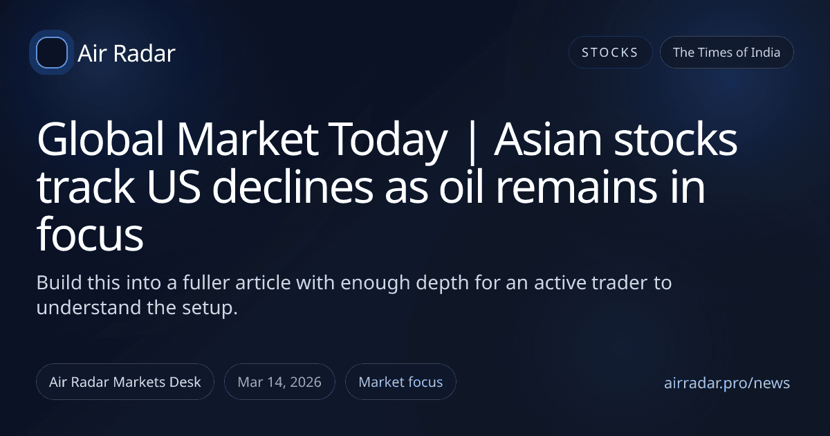 Global Market Today | Asian stocks track US declines as oil remains in focus