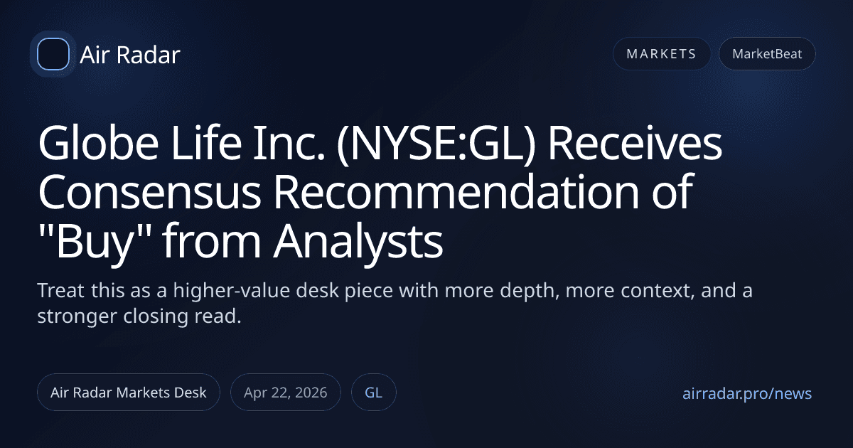 Globe Life Inc. (NYSE:GL) Receives Consensus Recommendation of "Buy" from Analysts