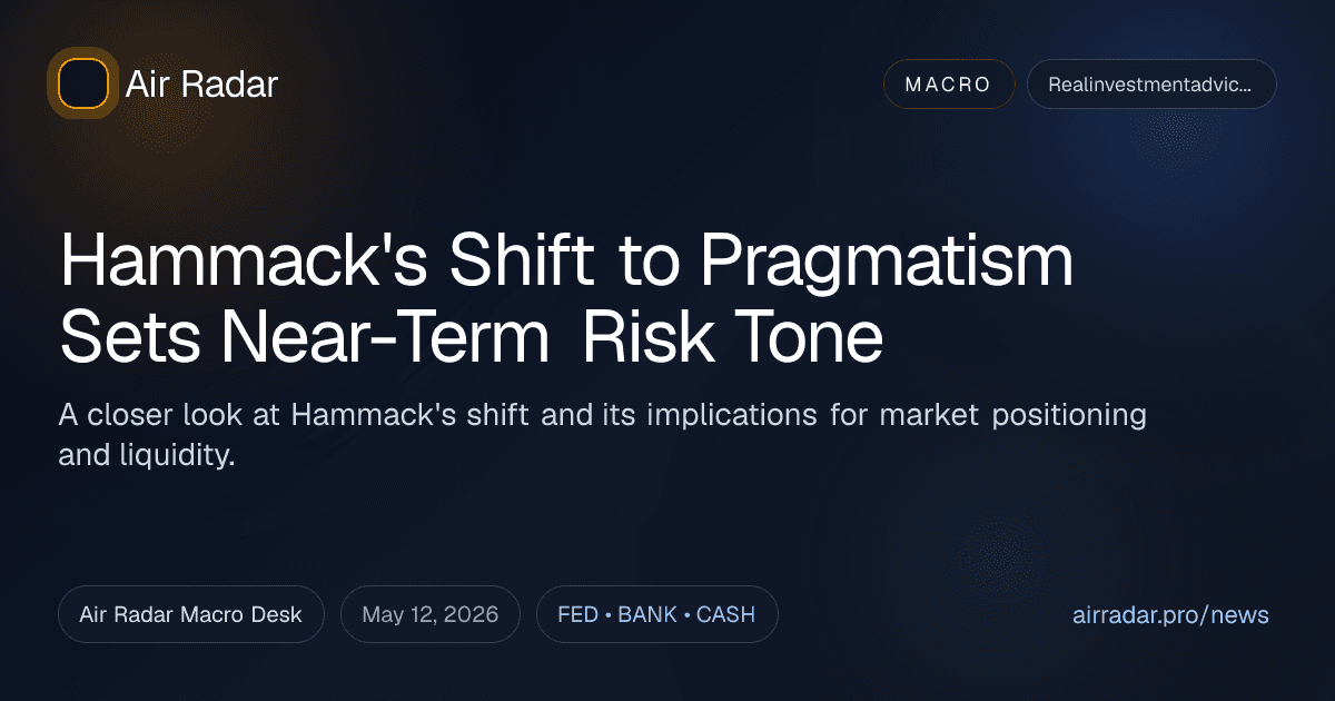Hammack's Shift to Pragmatism Sets Near-Term Risk Tone