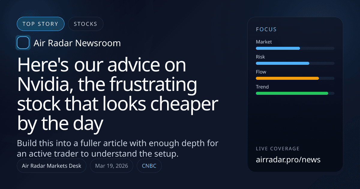 Here's our advice on Nvidia, the frustrating stock that looks cheaper by the day