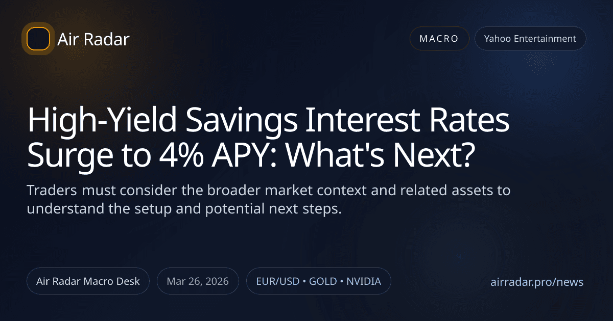 High-Yield Savings Interest Rates Surge to 4% APY: What's Next?