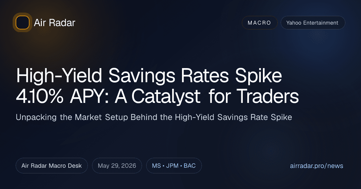 High-Yield Savings Rates Spike 4.10% APY: A Catalyst for Traders