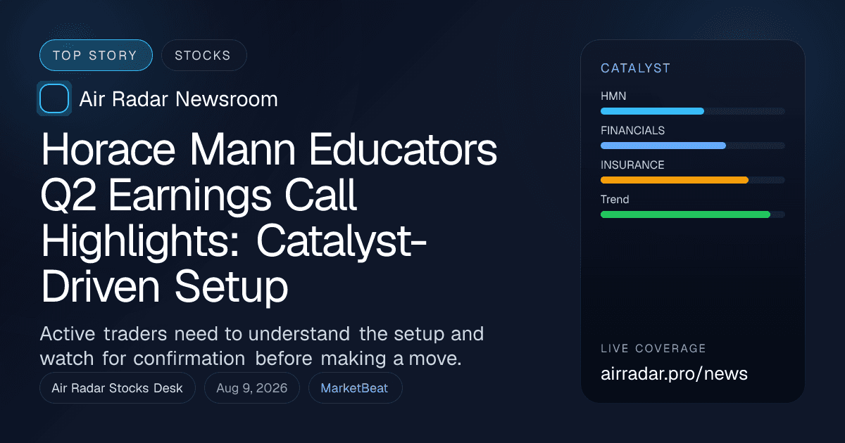 Horace Mann Educators Q2 Earnings Call Highlights: Catalyst-Driven Setup