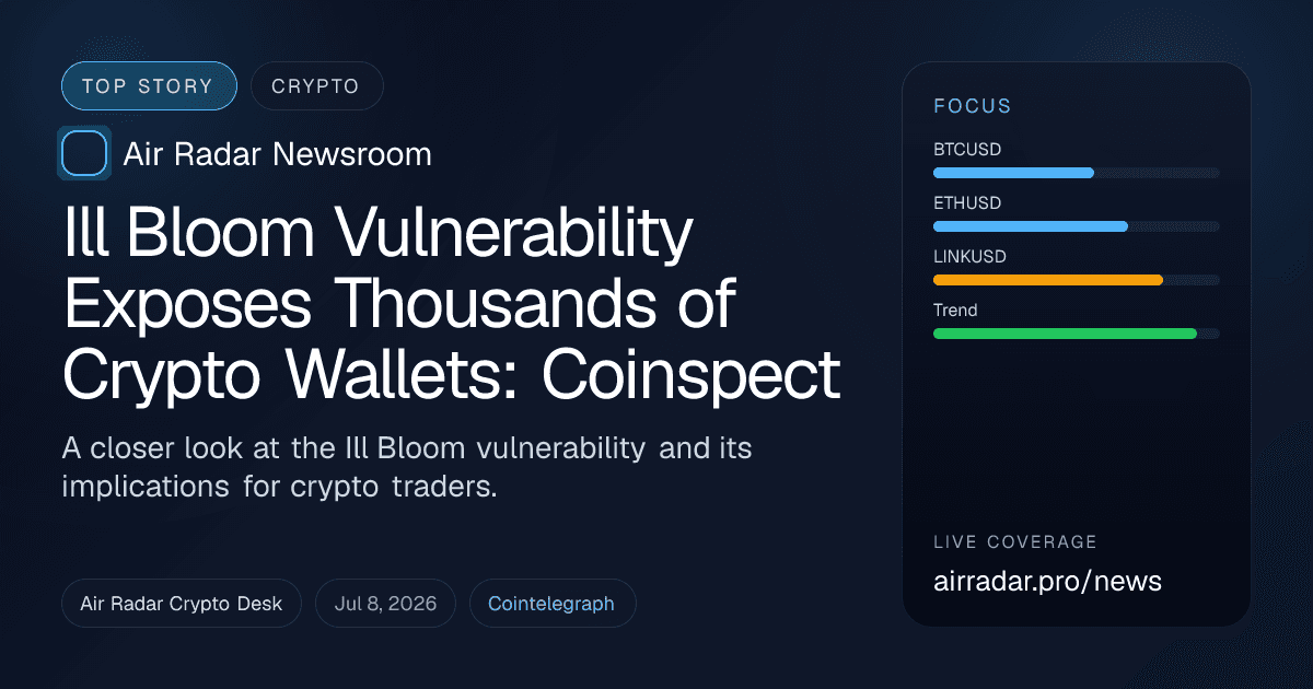 Ill Bloom Vulnerability Exposes Thousands of Crypto Wallets: Coinspect