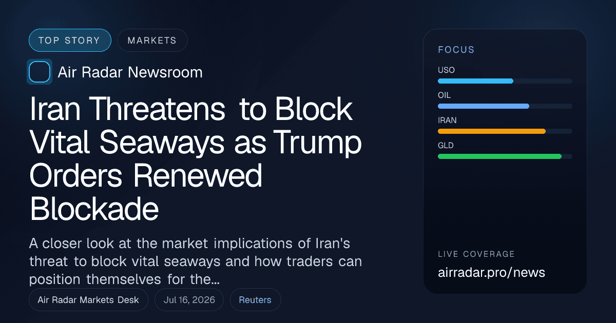 Iran Threatens to Block Vital Seaways as Trump Orders Renewed Blockade