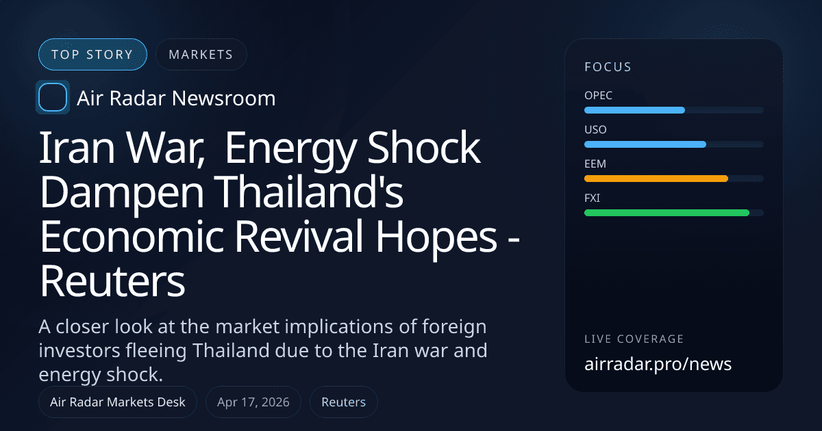 Iran War, Energy Shock Dampen Thailand's Economic Revival Hopes - Reuters