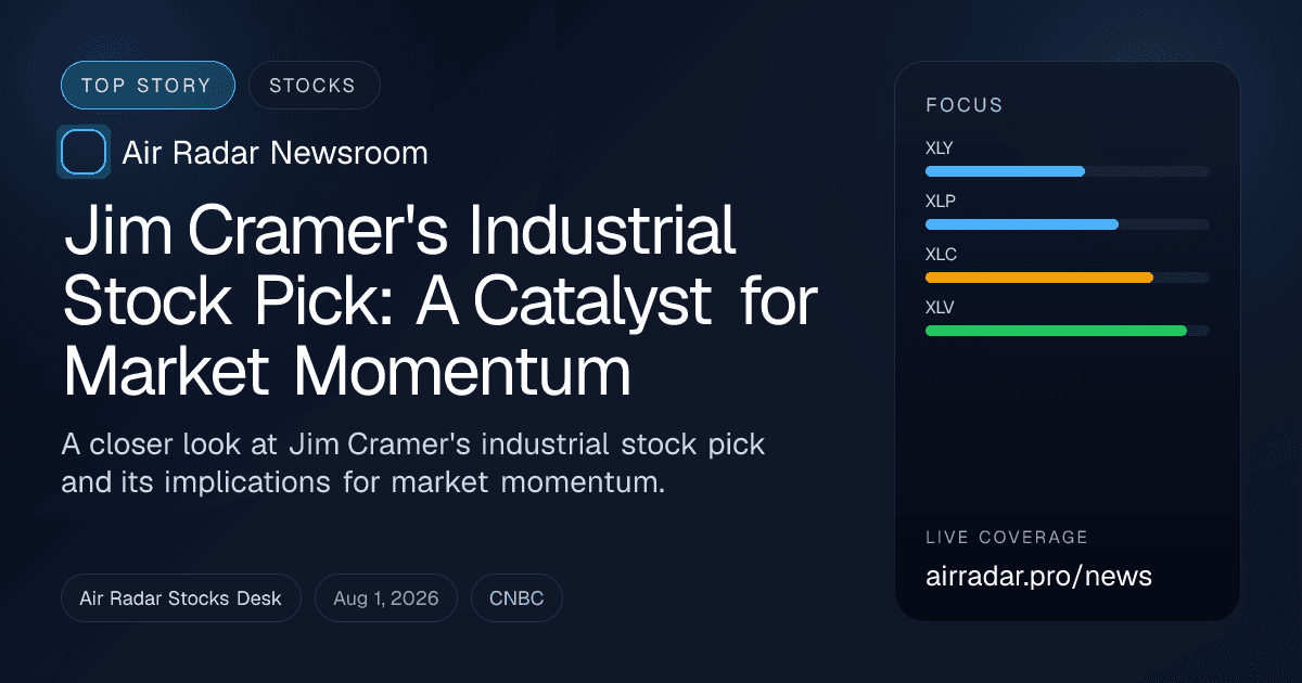 Jim Cramer's Industrial Stock Pick: A Catalyst for Market Momentum