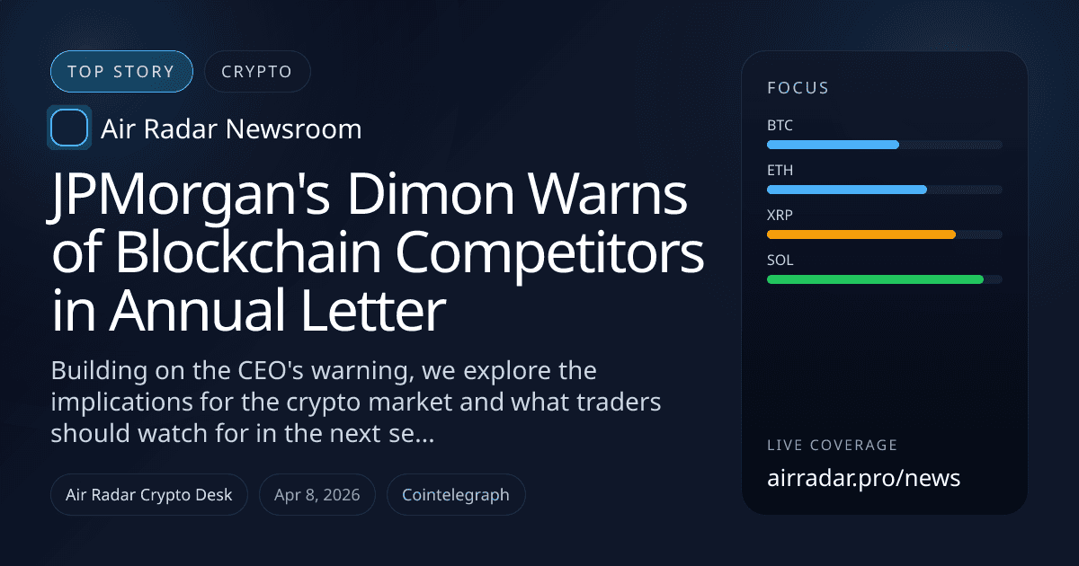 JPMorgan's Dimon Warns of Blockchain Competitors in Annual Letter