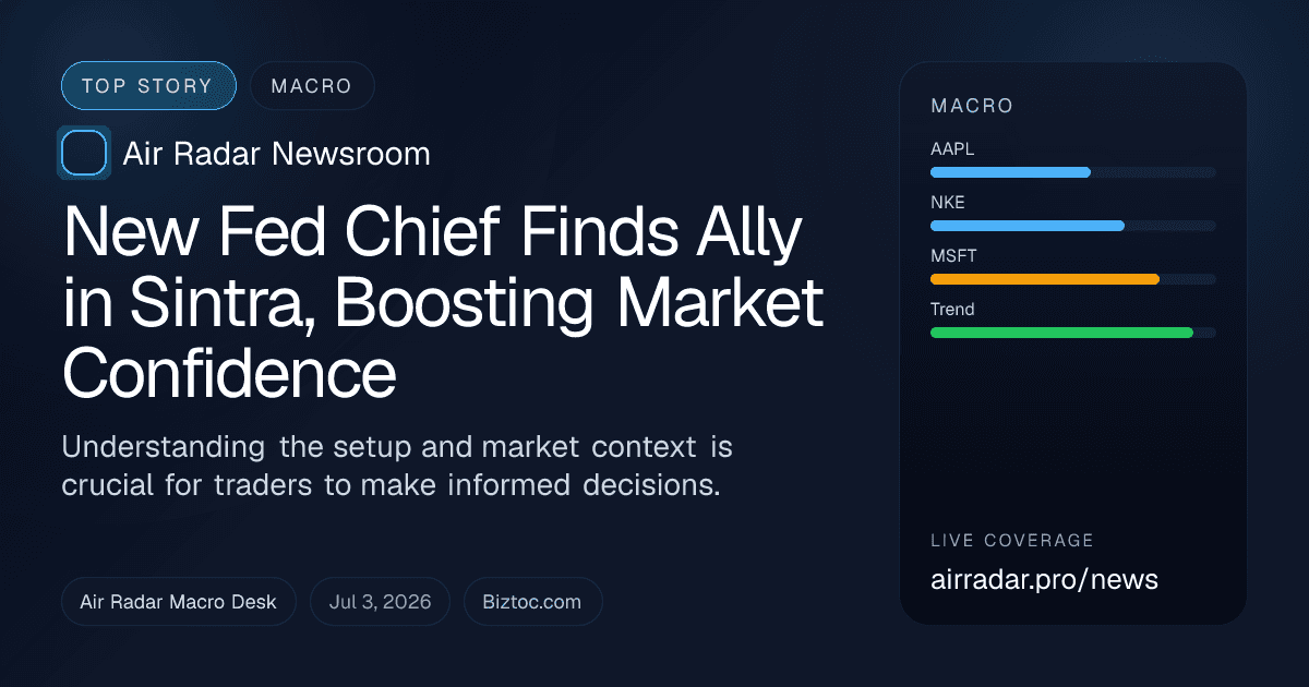 New Fed Chief Finds Ally in Sintra, Boosting Market Confidence