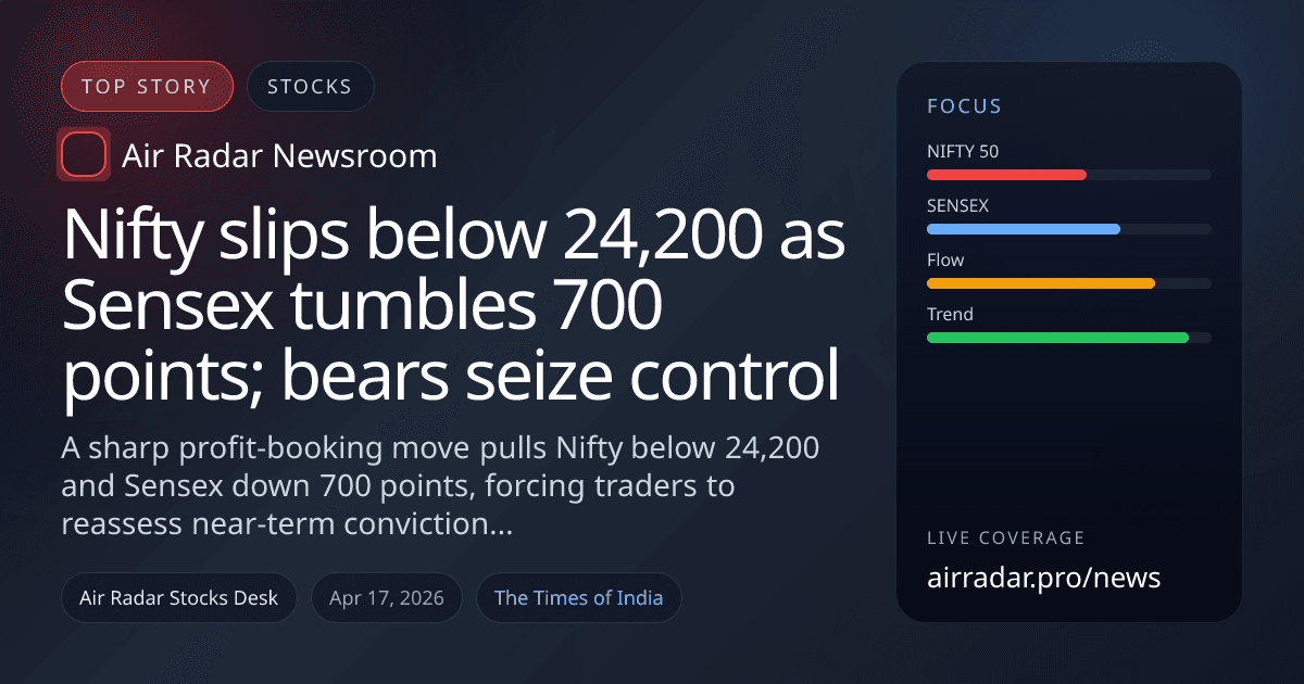 Nifty slips below 24,200 as Sensex tumbles 700 points; bears seize control