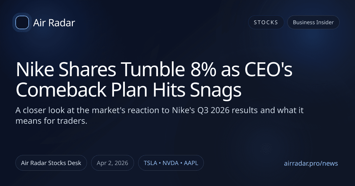 Nike Shares Tumble 8% as CEO's Comeback Plan Hits Snags