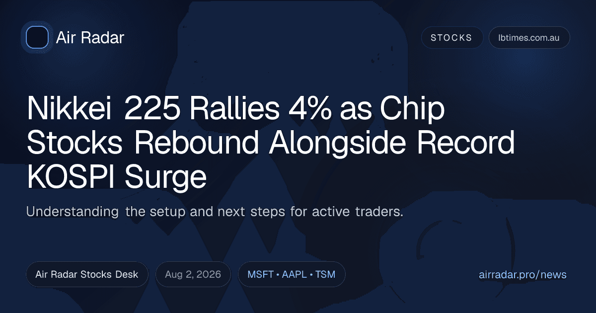 Nikkei 225 Rallies 4% as Chip Stocks Rebound Alongside Record KOSPI Surge