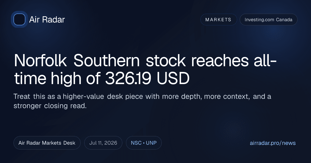 Norfolk Southern stock reaches all-time high of 326.19 USD