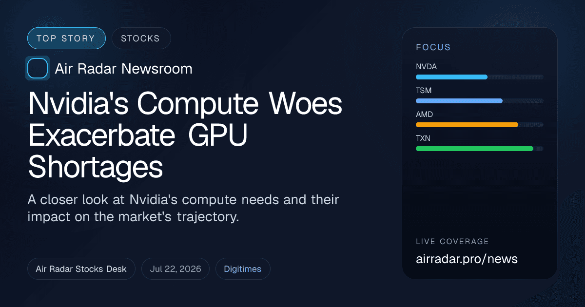 Nvidia's Compute Woes Exacerbate GPU Shortages
