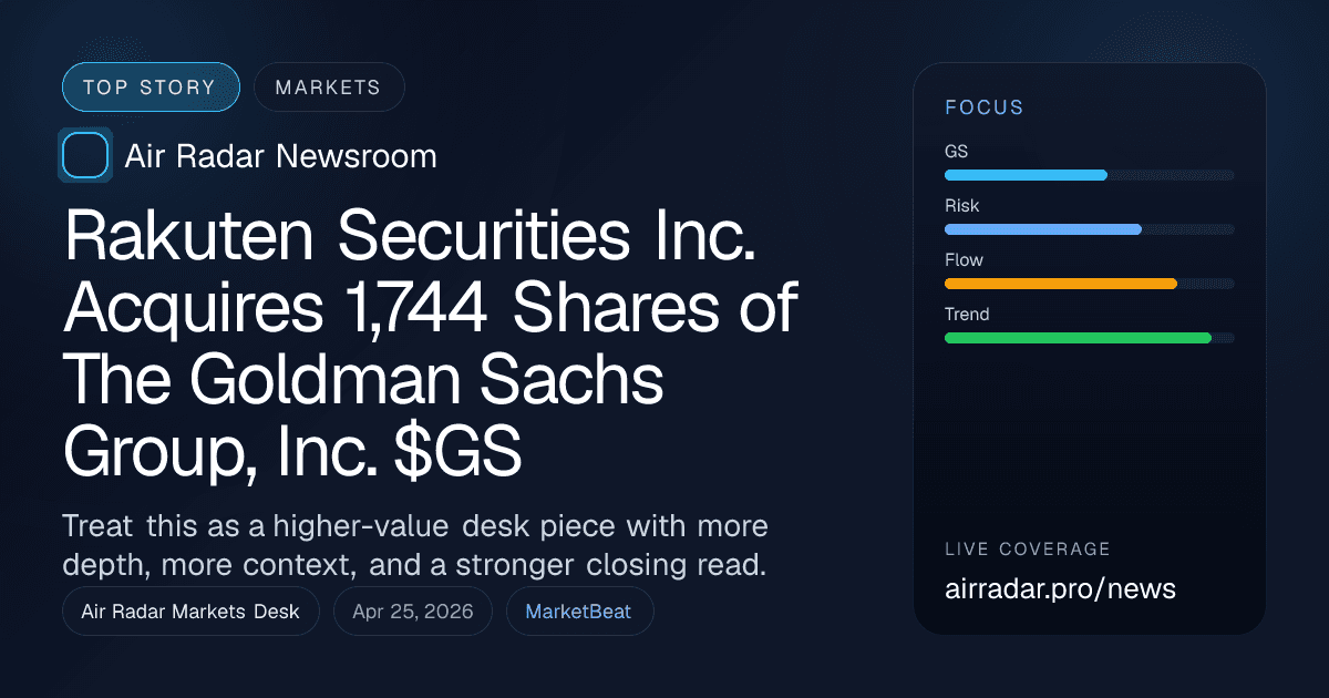 Rakuten Securities Inc. Acquires 1,744 Shares of The Goldman Sachs Group, Inc. $GS