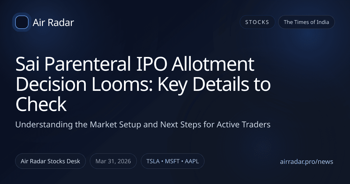 Sai Parenteral IPO Allotment Decision Looms: Key Details to Check