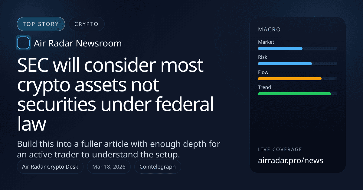 SEC will consider most crypto assets not securities under federal law