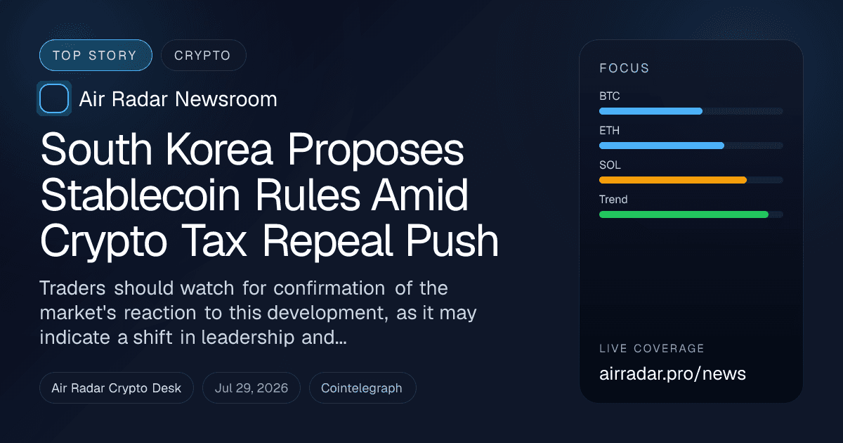 South Korea Proposes Stablecoin Rules Amid Crypto Tax Repeal Push