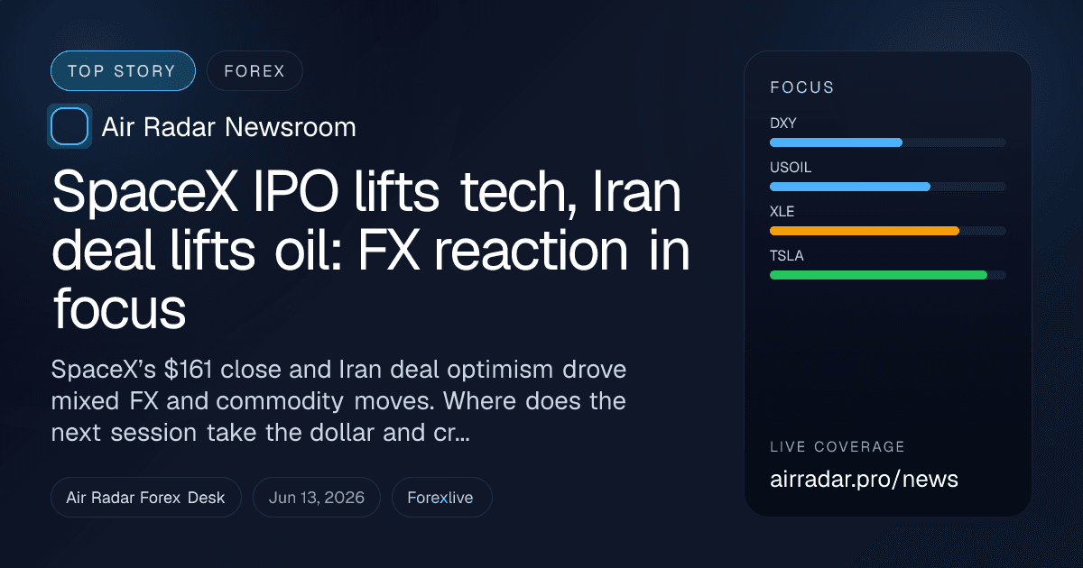 SpaceX IPO lifts tech, Iran deal lifts oil: FX reaction in focus