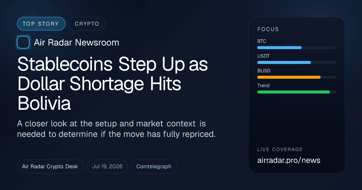 Stablecoins Step Up as Dollar Shortage Hits Bolivia