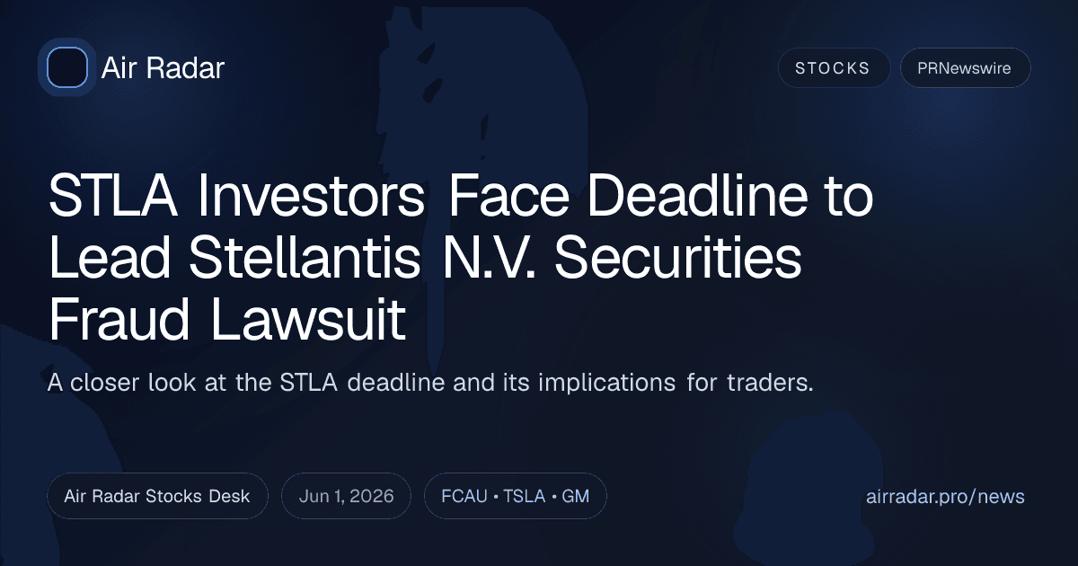 STLA Investors Face Deadline to Lead Stellantis N.V. Securities Fraud Lawsuit