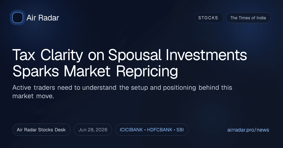 Tax Clarity on Spousal Investments Sparks Market Repricing