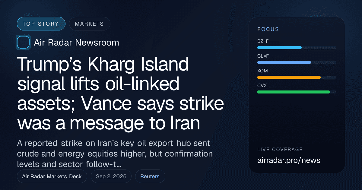 Trump’s Kharg Island signal lifts oil-linked assets; Vance says strike was a message to Iran