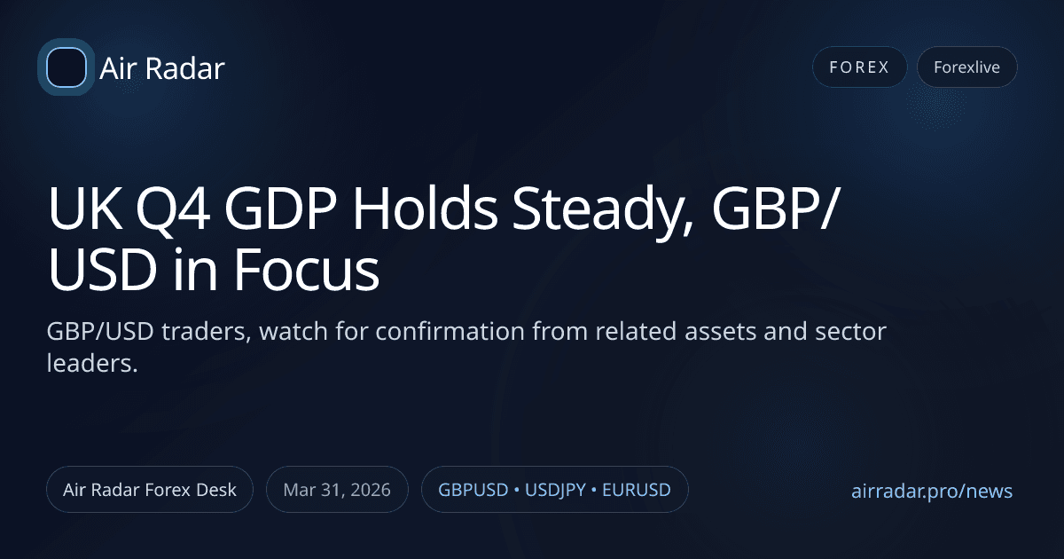 UK Q4 GDP Holds Steady, GBP/USD in Focus