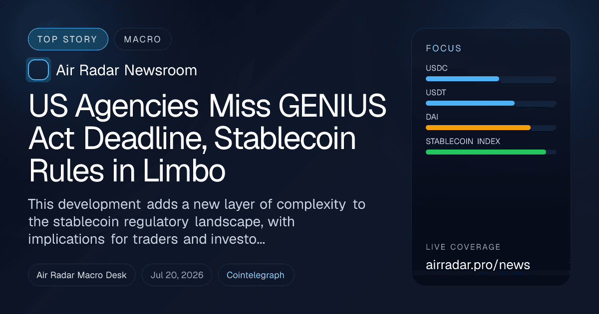 US Agencies Miss GENIUS Act Deadline, Stablecoin Rules in Limbo
