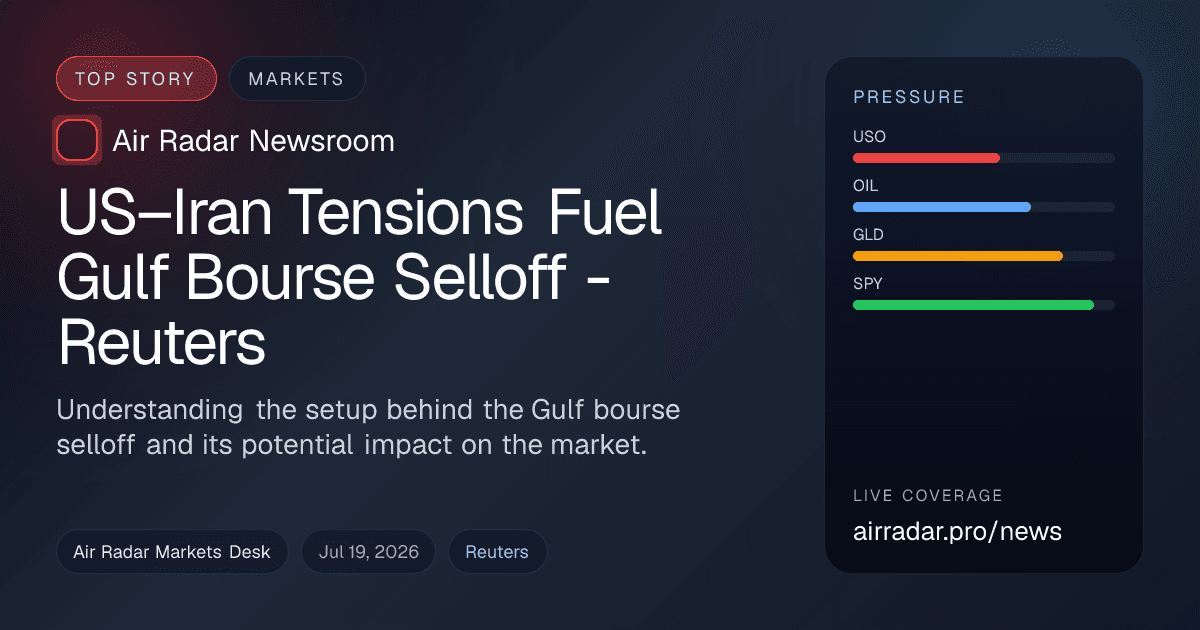 US–Iran Tensions Fuel Gulf Bourse Selloff - Reuters