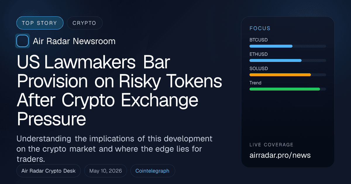 US Lawmakers Bar Provision on Risky Tokens After Crypto Exchange Pressure