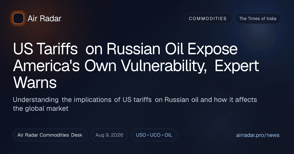 US Tariffs on Russian Oil Expose America's Own Vulnerability, Expert Warns