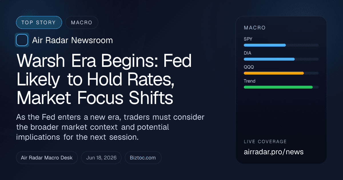 Warsh Era Begins: Fed Likely to Hold Rates, Market Focus Shifts