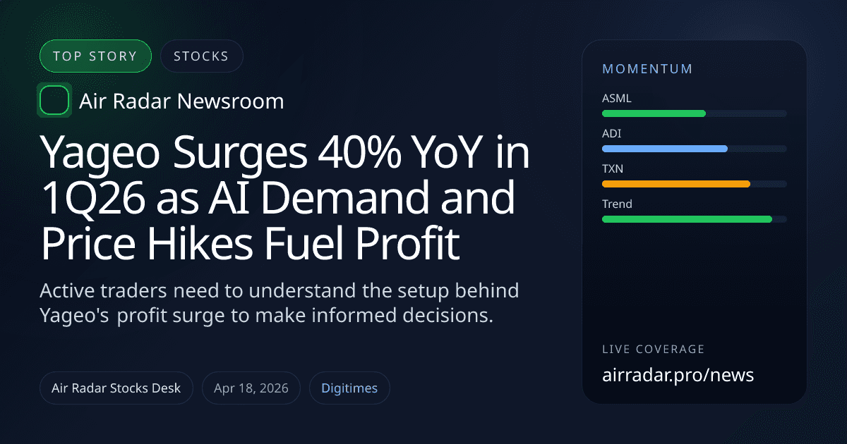 Yageo Surges 40% YoY in 1Q26 as AI Demand and Price Hikes Fuel Profit
